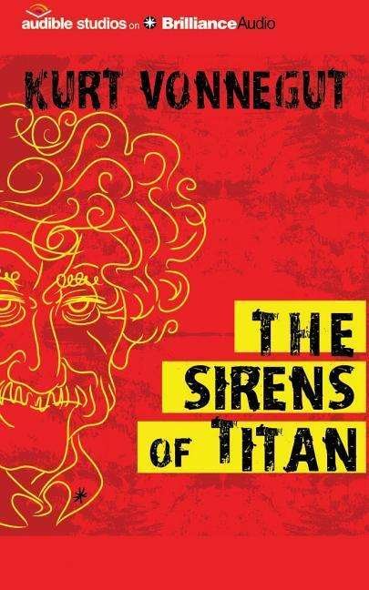 Cover for Kurt Vonnegut · The Sirens of Titan (CD) (2015)
