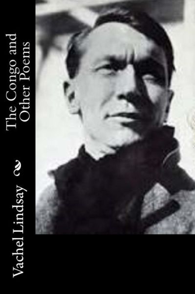 Cover for Vachel Lindsay · The Congo and Other Poems (Pocketbok) (2015)