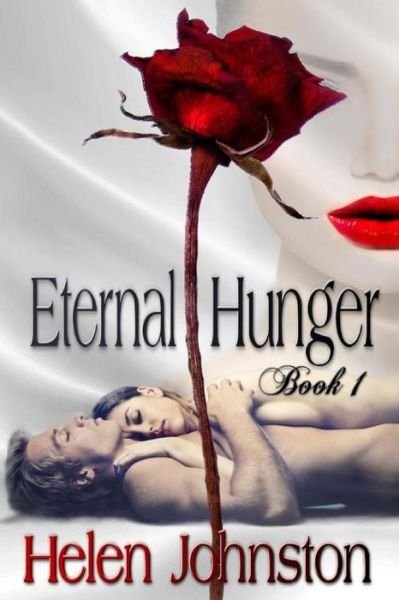 Cover for Helen Johnston · Eternal Hunger (Paperback Book) (2015)