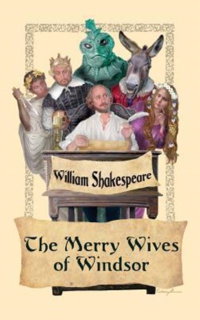 The Merry Wives of Windsor - William Shakespeare - Kirjat - Wilder Publications - 9781515424864 - tiistai 3. huhtikuuta 2018