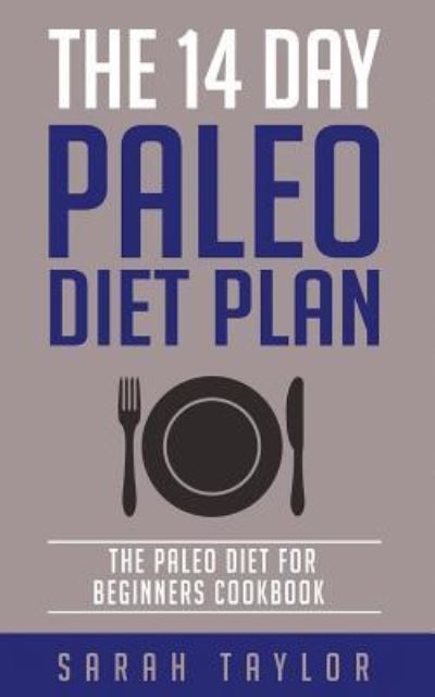 Cover for Sarah Taylor · Paleo (Paperback Book) (2016)