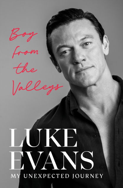 Cover for Luke Evans · Boy From the Valleys: My unexpected journey (Paperback Book) (2024)