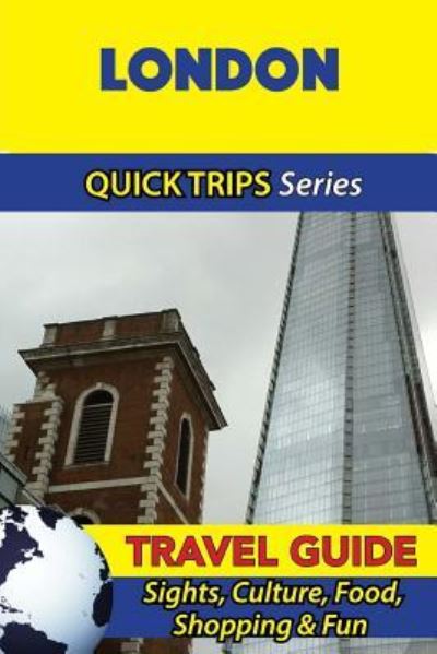 Cover for Cynthia Atkins · London Travel Guide (Quick Trips Series) (Paperback Book) (2016)