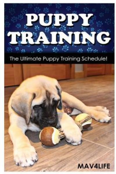Cover for Mav4life · Puppy Training (Taschenbuch) (2017)