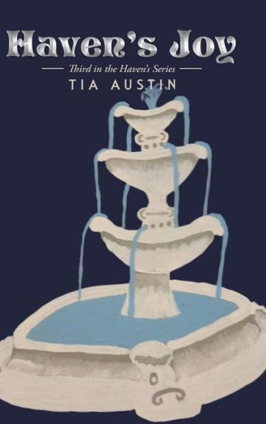 Cover for Tia Austin · Haven'S Joy (Hardcover Book) (2018)