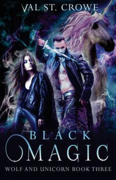 Cover for Val St Crowe · Black Magic (Paperback Book) (2017)