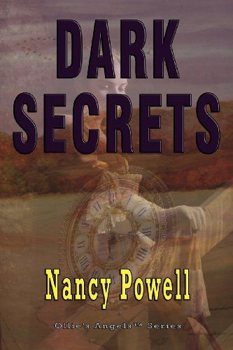 Dark Secrets - Nancy Powel - Książki - Total Recall Publications Inc - 9781590955864 - 6 listopada 2012