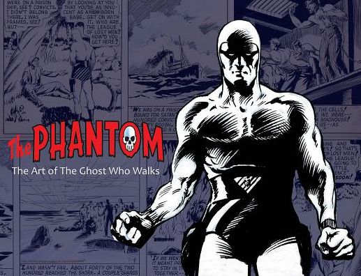 The Phantom: the Art of the Ghost Who Walks - Daniel Herman - Livros - Hermes Press - 9781613450864 - 8 de novembro de 2022