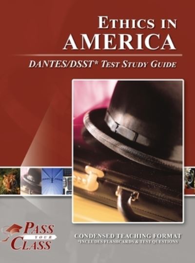 Cover for Passyourclass · Ethics in America DANTES / DSST Test Study Guide (Gebundenes Buch) (2022)