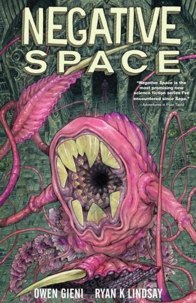 Negative Space - Ryan K. Lindsay - Livres - Dark Horse Comics - 9781616558864 - 19 juillet 2016