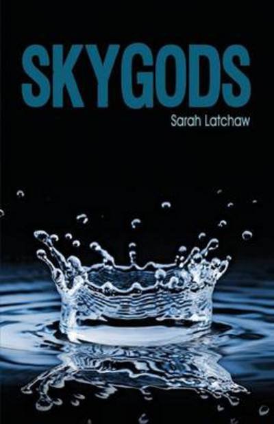 Cover for Sarah Latchaw · Skygods - Hydraulic (Paperback Bog) (2014)