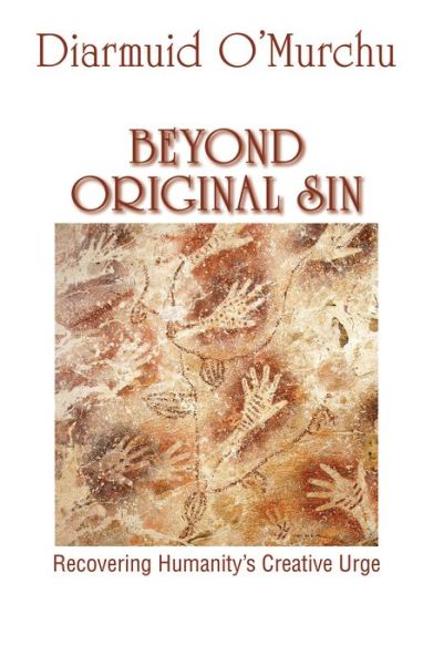 Cover for Diarmuid O'Murchu · Beyond Original Sin (Paperback Book) (2018)