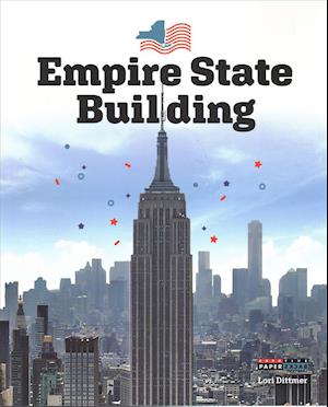 Empire State Building - Lori Dittmer - Książki - Creative Company, The - 9781628326864 - 15 lipca 2019