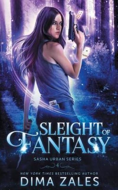 Cover for Dima Zales · Sleight of Fantasy (Sasha Urban Series - 4) (Paperback Book) (2019)