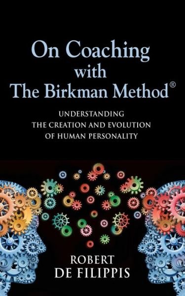 Cover for Robert T De Filippis · On Coaching with The Birkman Method (Paperback Book) (2018)