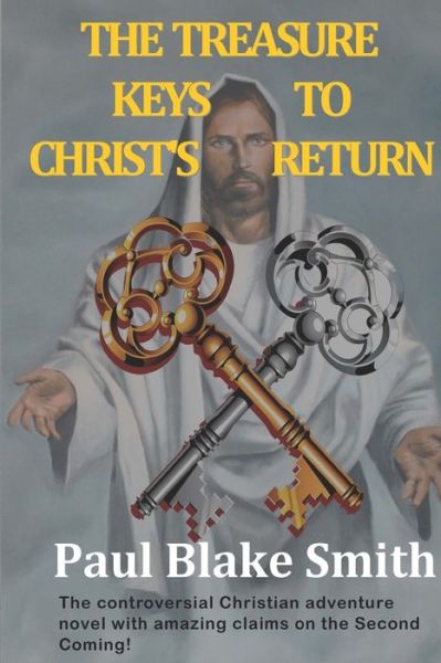 Cover for Paul Blake Smith · The Treasure Keys to Christ's Return (Paperback Book) (2017)