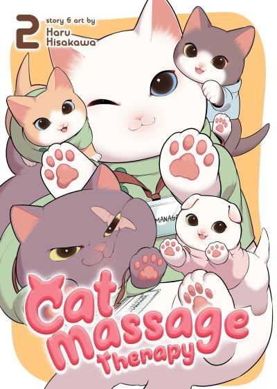 Cover for Haru Hisakawa · Cat Massage Therapy Vol. 2 - Cat Massage Therapy (Paperback Book) (2022)