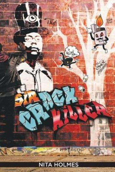 Cover for Nita Holmes · Sir Crack Killer (Taschenbuch) (2017)