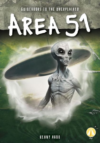 Cover for Kenny Abdo · Guidebooks to the Unexplained: Area 51 (Paperback Book) (2020)