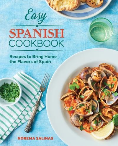 Cover for Norema Salinas · Easy Spanish Cookbook (Paperback Book) (2020)