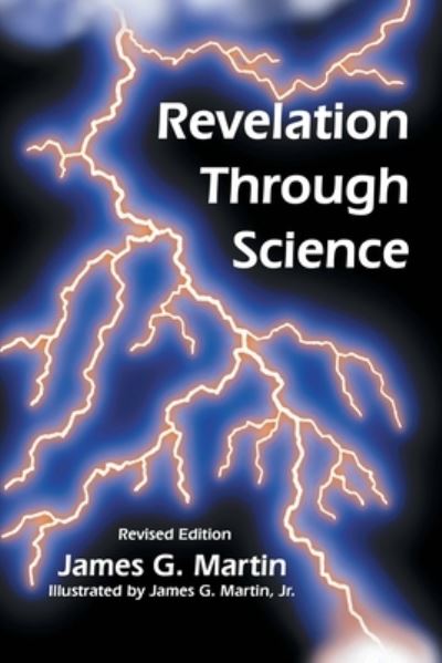 Cover for James G Martin · Revelation Through Science (Paperback Book) (2020)