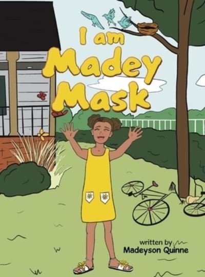 Cover for Madeyson Quinne · I Am Madey Mask (Book) (2022)