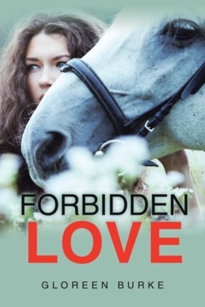 Cover for Gloreen Burke · Forbidden Love (Buch) (2023)