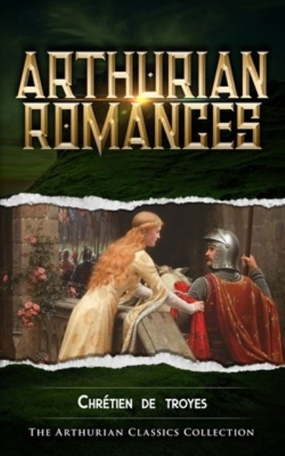 Cover for Chretien de Troyes · Arthurian Romances (Paperback Book) (2019)