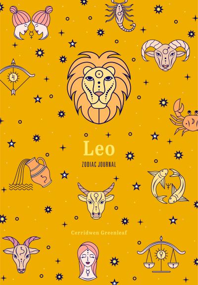 Cover for Cerridwen Greenleaf · Leo Zodiac Journal: (Astrology Blank Journal, Gift for Women) - Zodiac Journals (Paperback Bog) (2022)