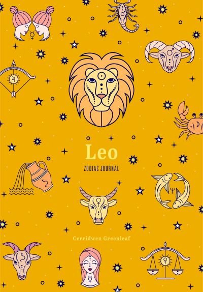 Cover for Cerridwen Greenleaf · Leo Zodiac Journal: (Astrology Blank Journal, Gift for Women) - Zodiac Journals (Taschenbuch) (2022)