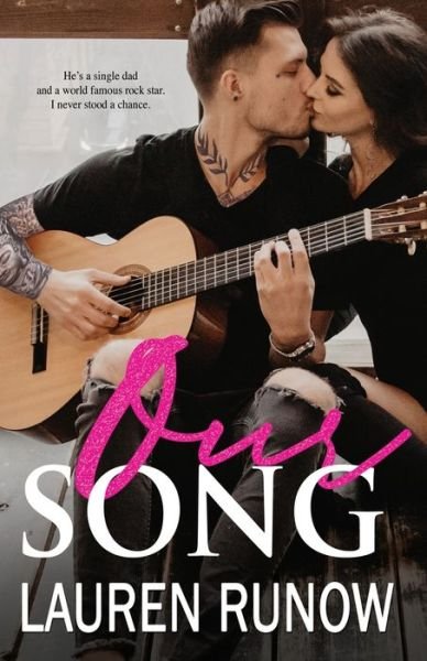 Cover for Lauren Runow · Our Song (Paperback Bog) (2019)