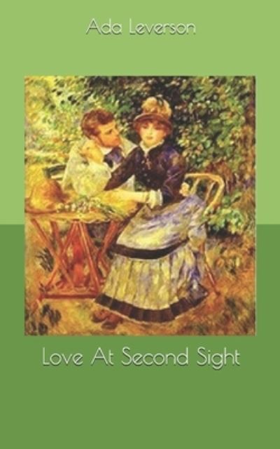 Cover for Ada Leverson · Love At Second Sight (Paperback Book) (2019)