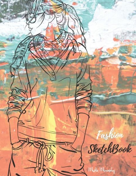 Cover for Mike Murphy · Fashion SketchBook (Paperback Book) (2019)