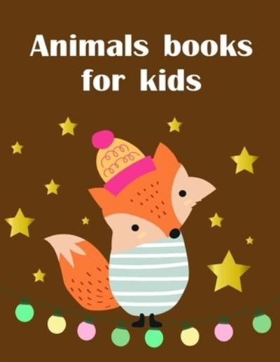 Cover for Lucky Me Press · Animals books for kids (Paperback Book) (2019)