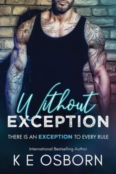 Cover for K E Osborn · Without Exception (Paperback Book) (2019)