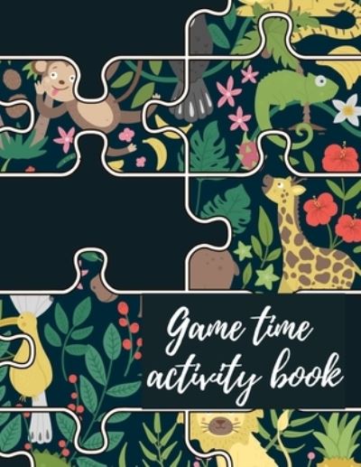 Cover for Cristie Publishing · Game time activity book (Taschenbuch) (2021)