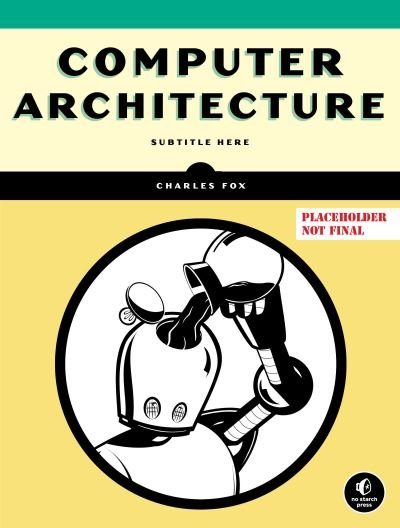 Cover for Charles Fox · Computer Architecture (Paperback Bog) (2024)