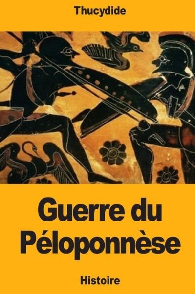 Cover for Thucydide · Guerre Du P loponn se (Paperback Book) (2018)