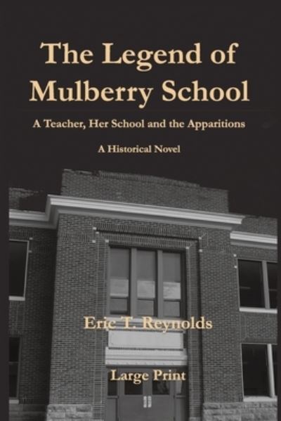 The Legend of Mulberry School - Hadley Rille Books - Books - Hadley Rille Books - 9781735093864 - May 1, 2022