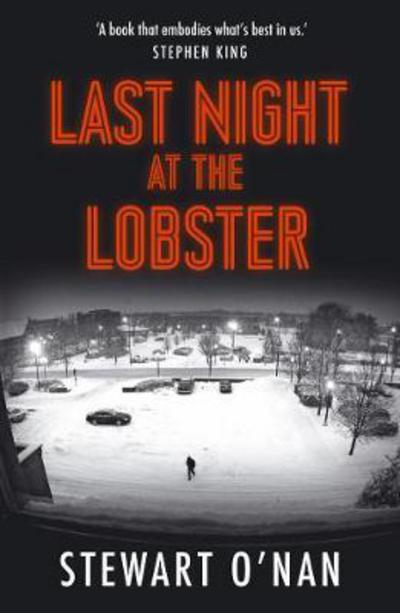 Cover for Stewart O'Nan · Last Night at the Lobster (Taschenbuch) [Main edition] (2017)