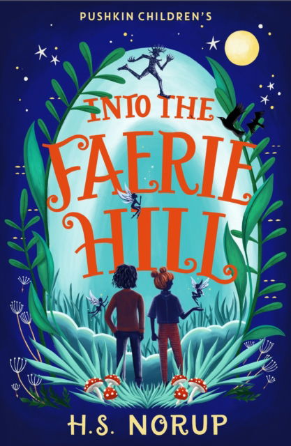 Cover for H.S. Norup · Into the Faerie Hill (Paperback Book) (2023)