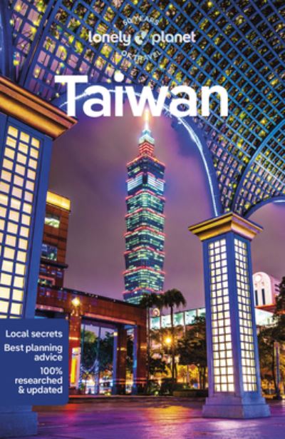 Lonely Planet Taiwan - Travel Guide - Lonely Planet - Kirjat - Lonely Planet Global Limited - 9781788688864 - perjantai 15. syyskuuta 2023