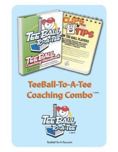 Cover for Greg a Marshall · Teeball-To-A-Tee Coaching Combo (Paperback Book) (2019)