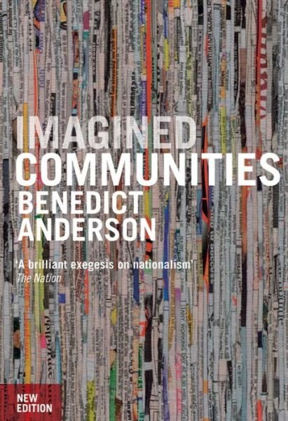 Cover for Benedict Anderson · Imagined Communities: Reflections on the Origin and Spread of Nationalism (Paperback Book) (2006)