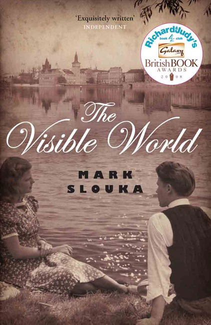 Cover for Mark Slouka · The Visible World (Paperback Book) [Main edition] (2008)