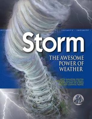 Storm - The Awesome Power of Weather: Infinity - Various Various - Books - Templar Publishing - 9781848771864 - August 1, 2010