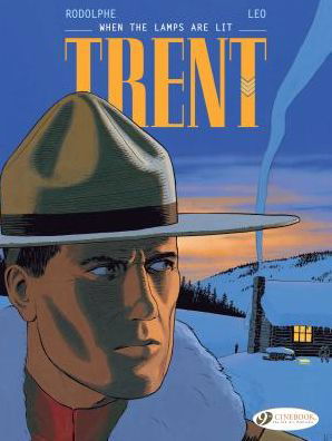 Trent Vol. 3: When The Lamps Are Lit: When The Lamps Are Lit - Leo - Books - Cinebook Ltd - 9781849183864 - July 26, 2018