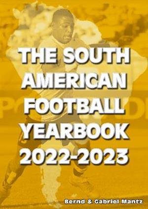 Cover for Bernd Mantz · The South American Football Yearbook 2022-2023 (Paperback Book) [13 Revised edition] (2022)