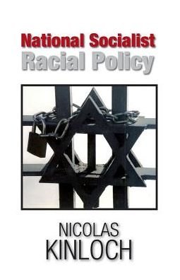 Cover for Nicolas Kinloch · National Socialist Racial Policy (Paperback Book) (2015)