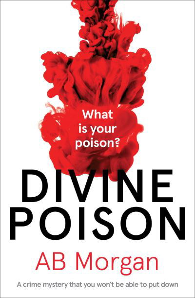 Cover for A. B. Morgan · Divine Poison (Paperback Book) (2018)